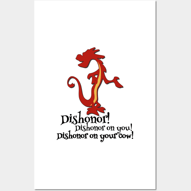 Mushu Mulan Dishonor Wall Art by baranskini